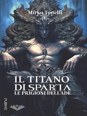 cover image of Il Titano di Sparta--Le prigioni dell'Ade